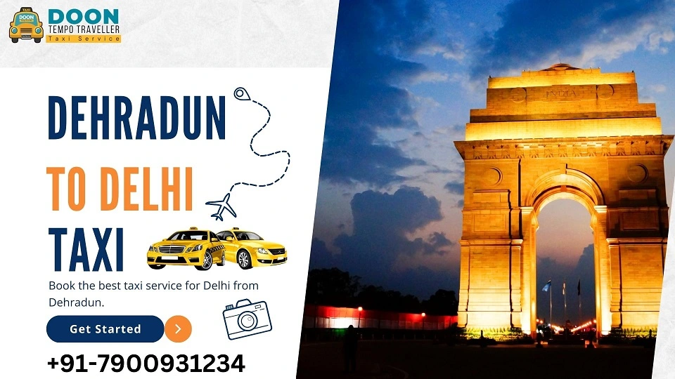 Dehradun to Delhi Taxi