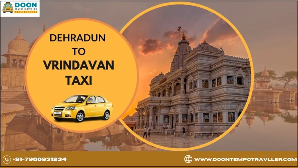 dehradun to vrindavan taxi